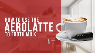 How To Use the AeroLatte To Froth Milk [upl. by Leroi39]