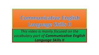 Communicative English Language Skills II vocabulary part one [upl. by Aekerly]